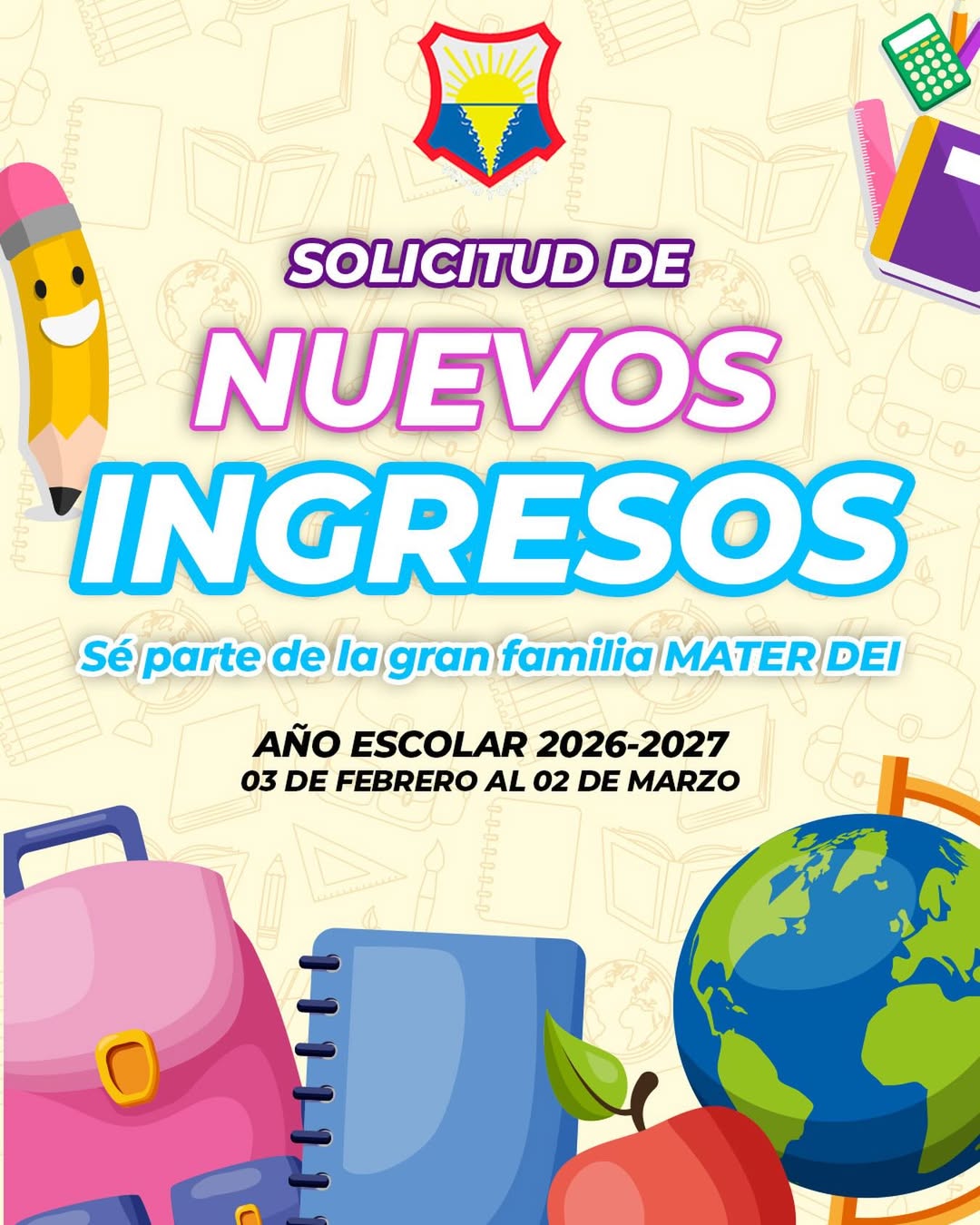 «Solicitud de Nuevos Ingresos Año Escolar 2026-2027»